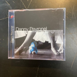 Danny Peyronel - Make The Monkey Dance CD (VG/M-) -hard rock-